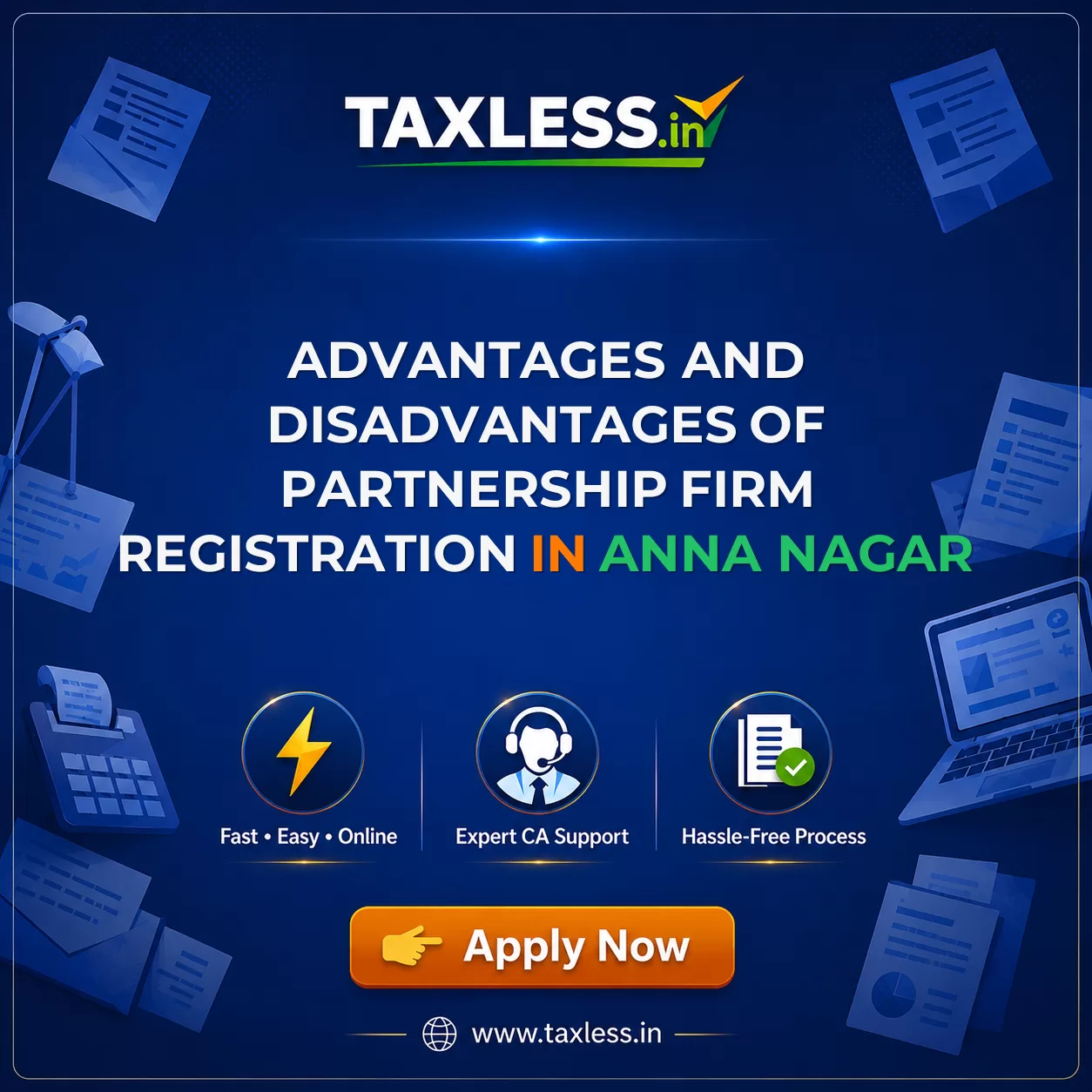 Advantages and Disadvantages of Partnership Firm Registration in Anna Nagar