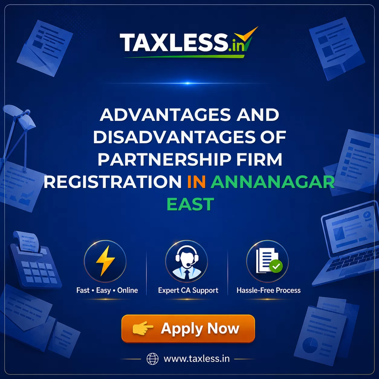 Advantages and Disadvantages of Partnership Firm Registration in Annanagar East