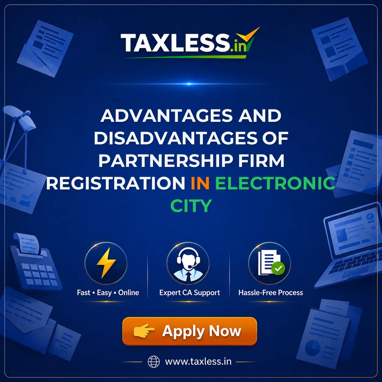 Advantages and Disadvantages of Partnership Firm Registration in Electronic City