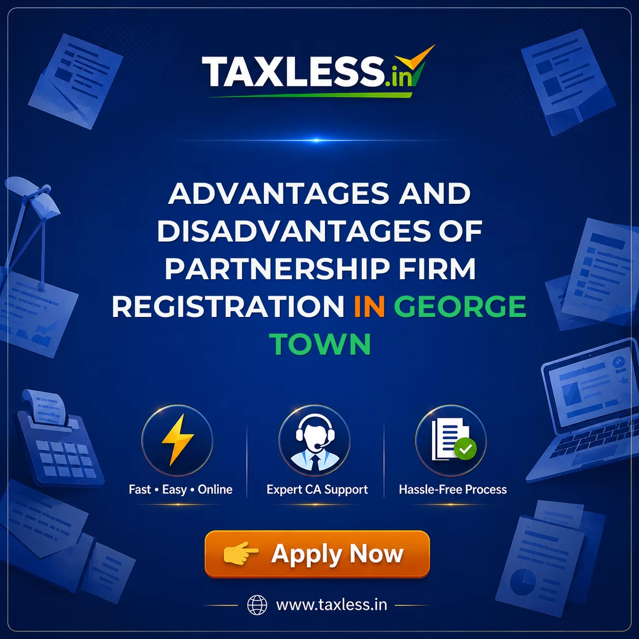 Advantages and Disadvantages of Partnership Firm Registration in George Town