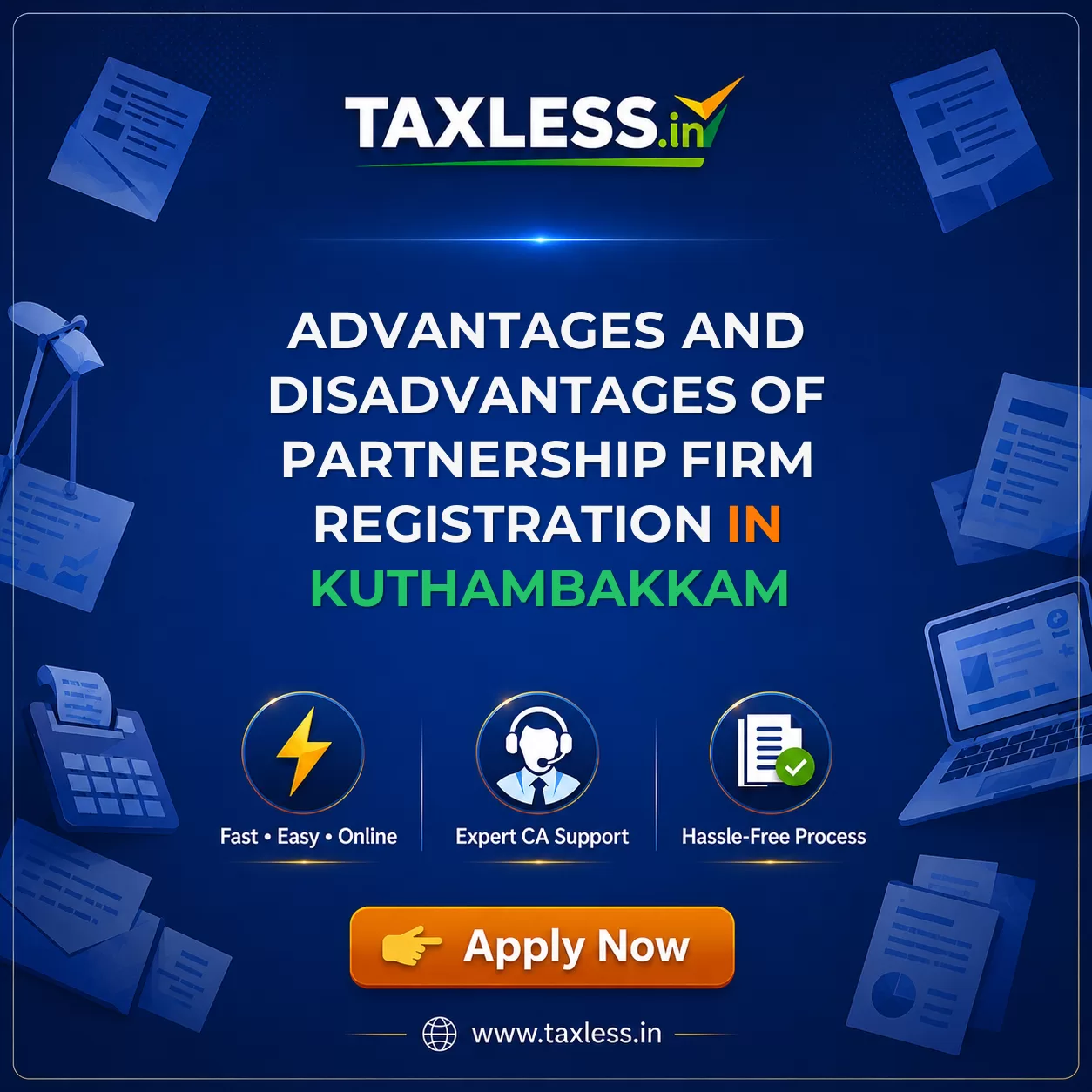 Advantages and Disadvantages of Partnership Firm Registration in Kuthambakkam
