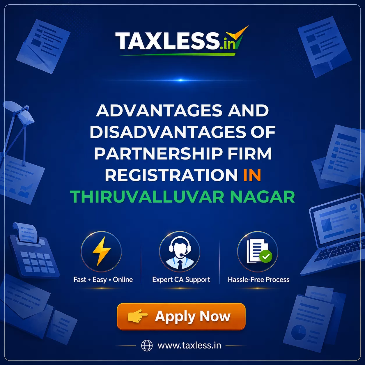 Advantages and Disadvantages of Partnership Firm Registration in Thiruvalluvar Nagar