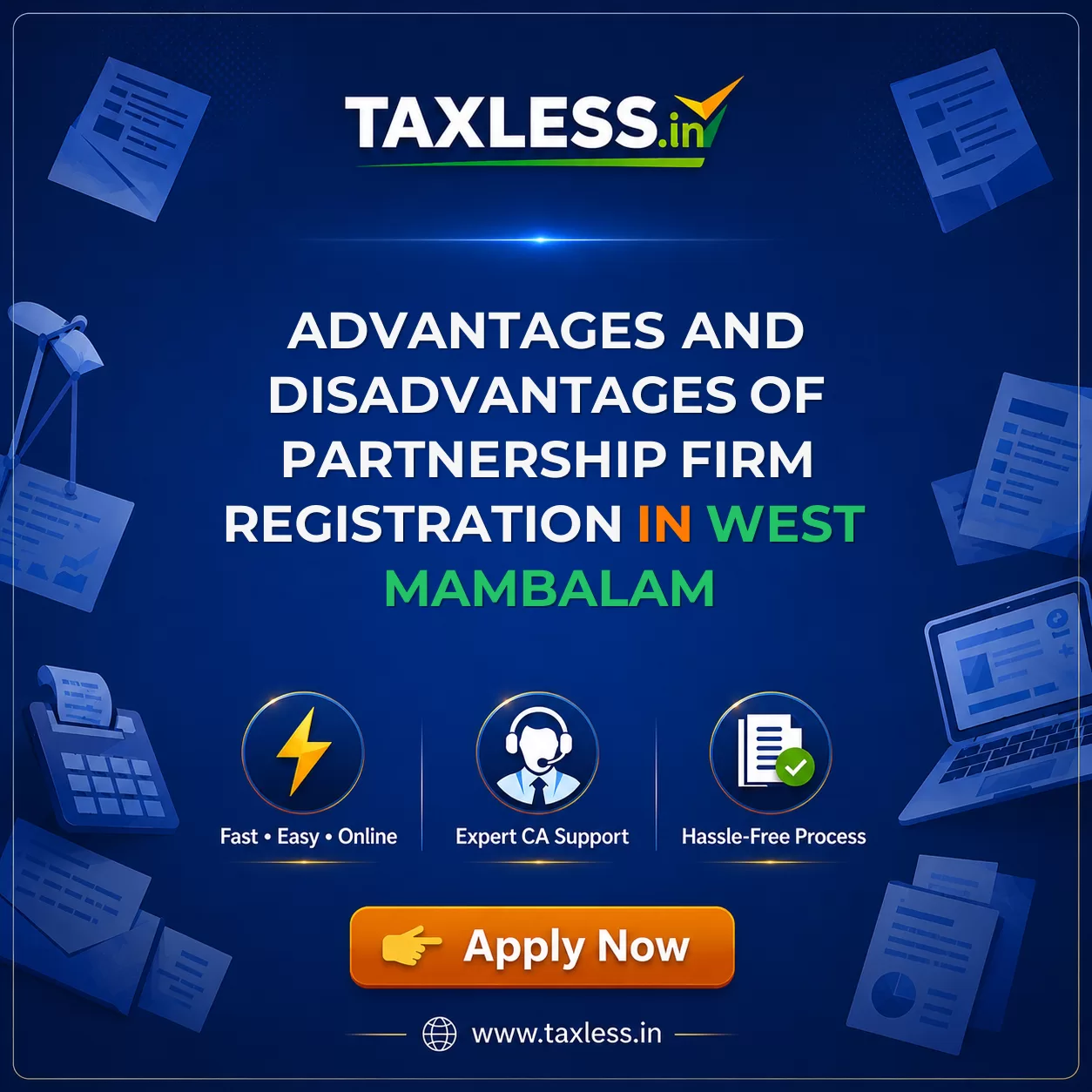 Advantages and Disadvantages of Partnership Firm Registration in West Mambalam