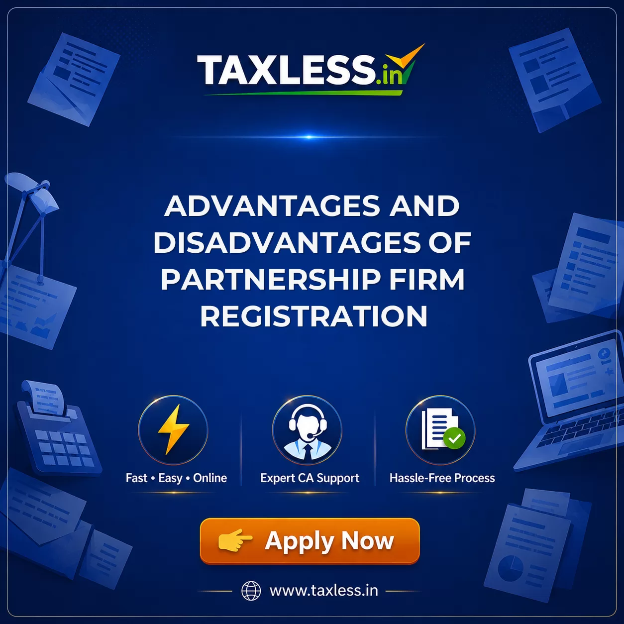 Advantages and Disadvantages of Partnership Firm Registration