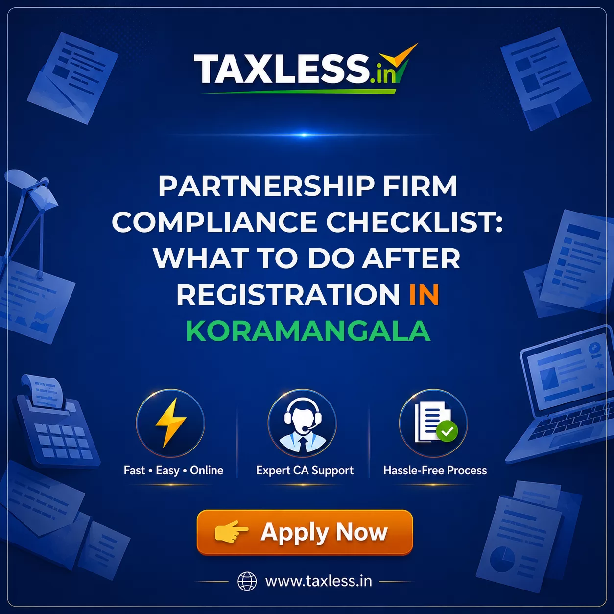 Partnership Firm Compliance Checklist: What to Do After Registration in Koramangala