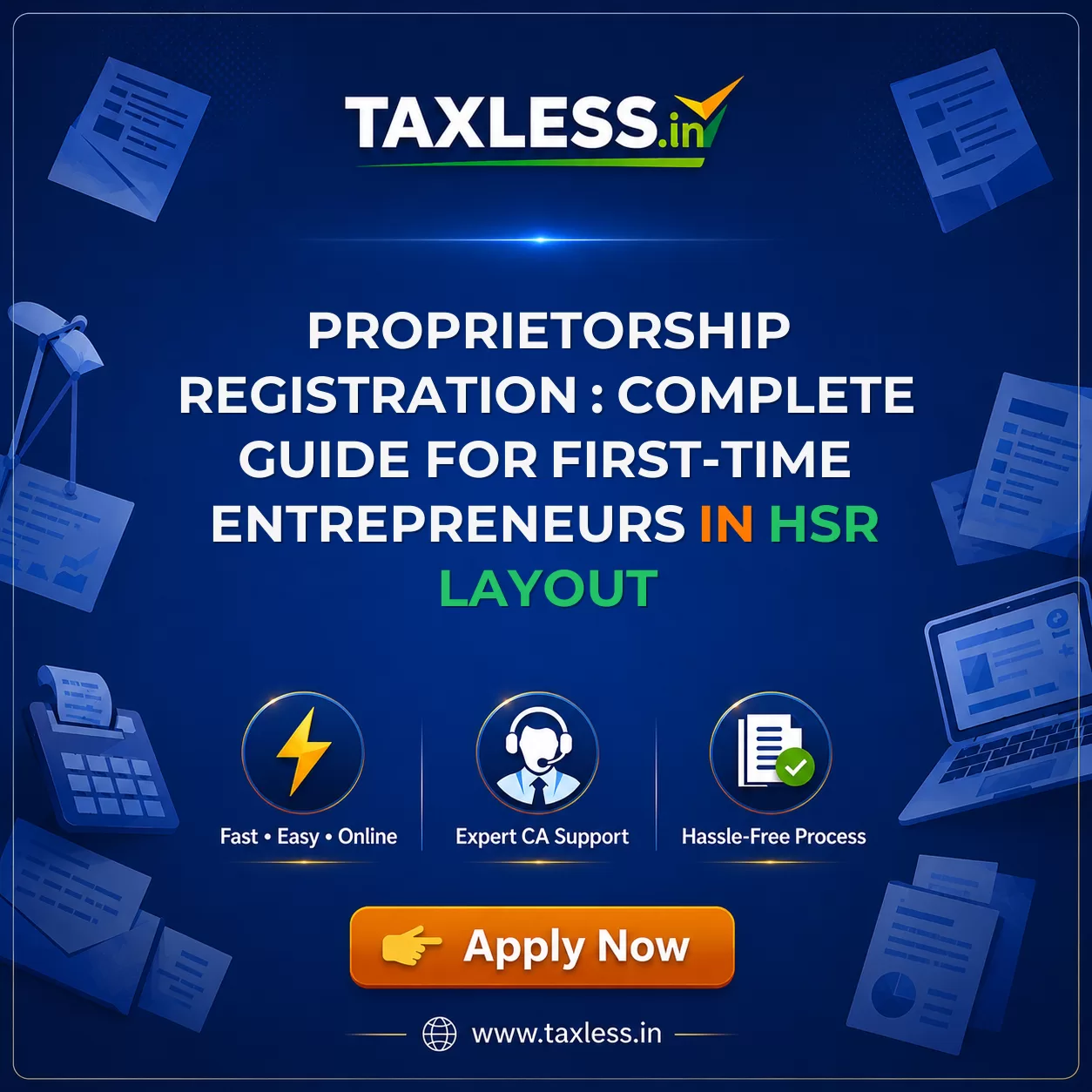 Proprietorship Registration : Complete Guide for First-Time Entrepreneurs in Hsr Layout
