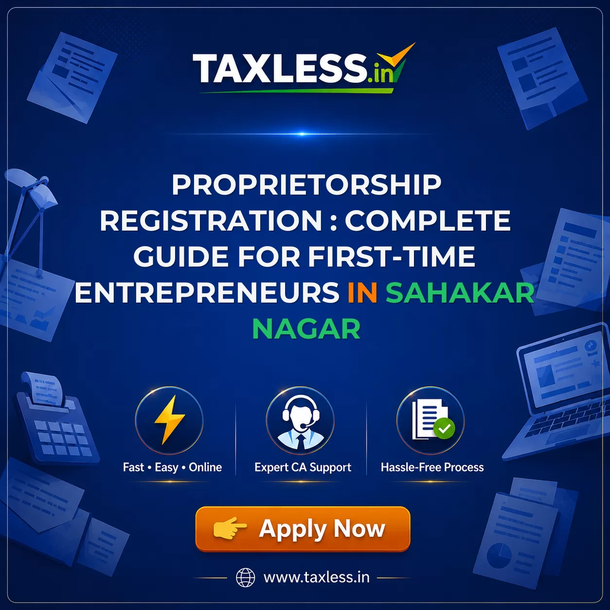 Proprietorship Registration : Complete Guide for First-Time Entrepreneurs in Sahakar Nagar