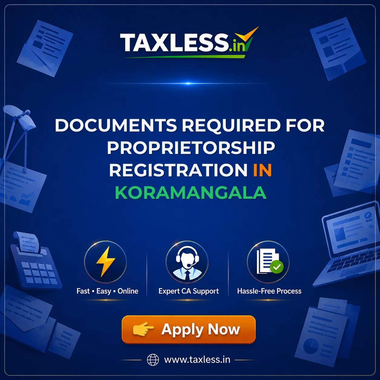 Documents Required for Proprietorship Registration in Koramangala