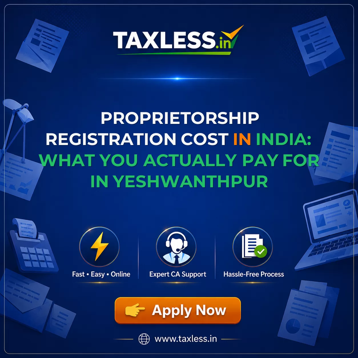 Proprietorship Registration Cost in India: What You Actually Pay For in Yeshwanthpur