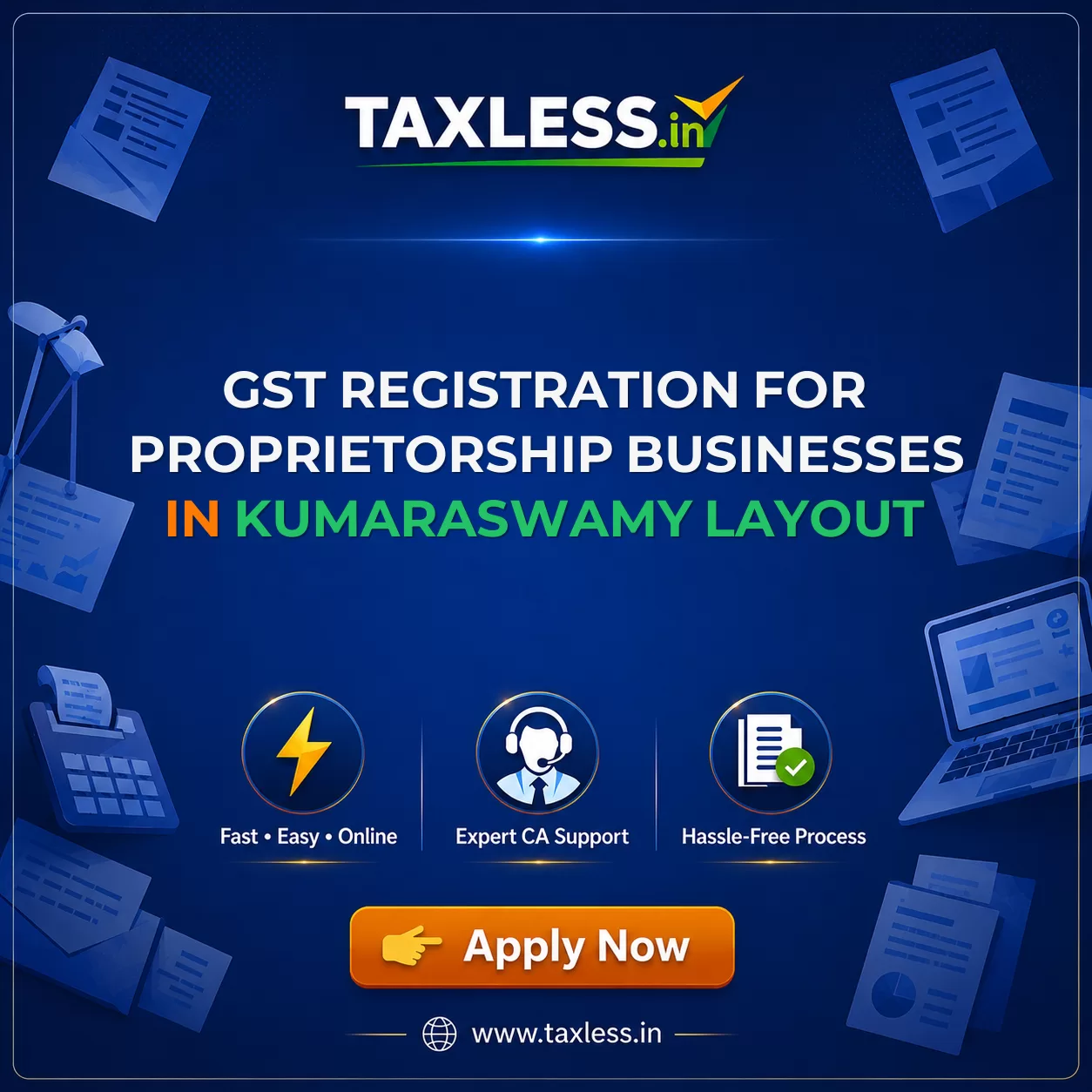 GST Registration for Proprietorship Businesses in Kumaraswamy Layout