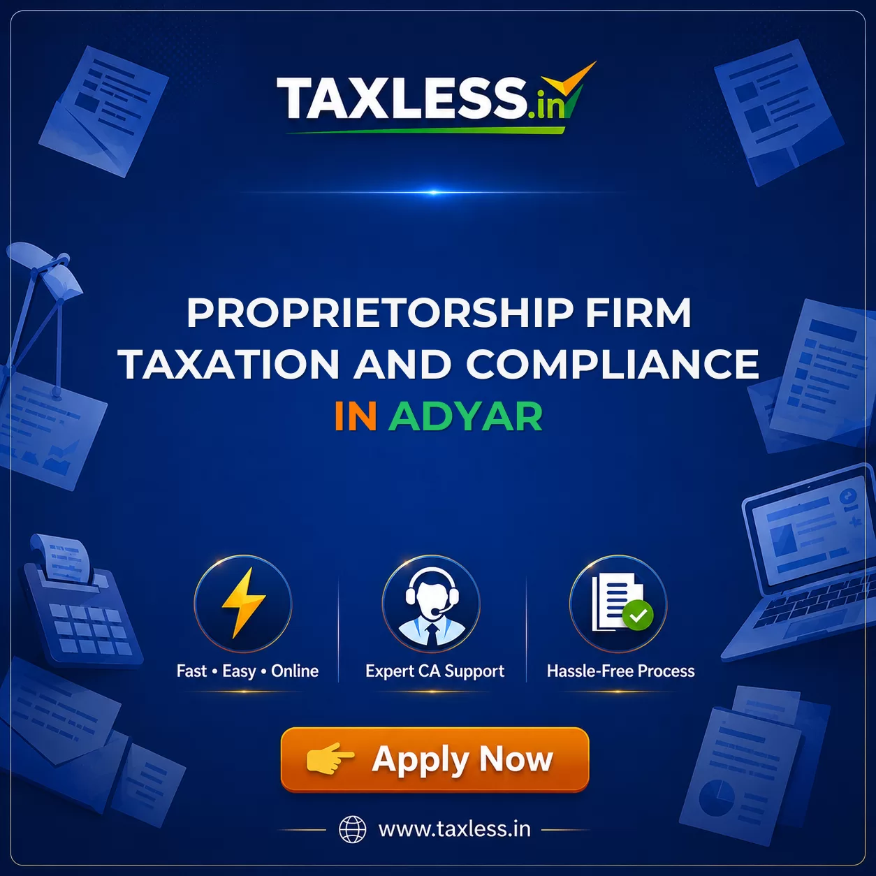 Proprietorship Firm Taxation and Compliance in Adyar