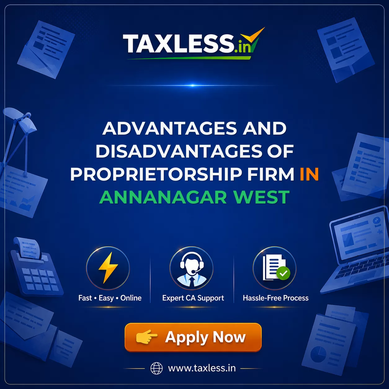 Advantages and Disadvantages of Proprietorship Firm in Annanagar West