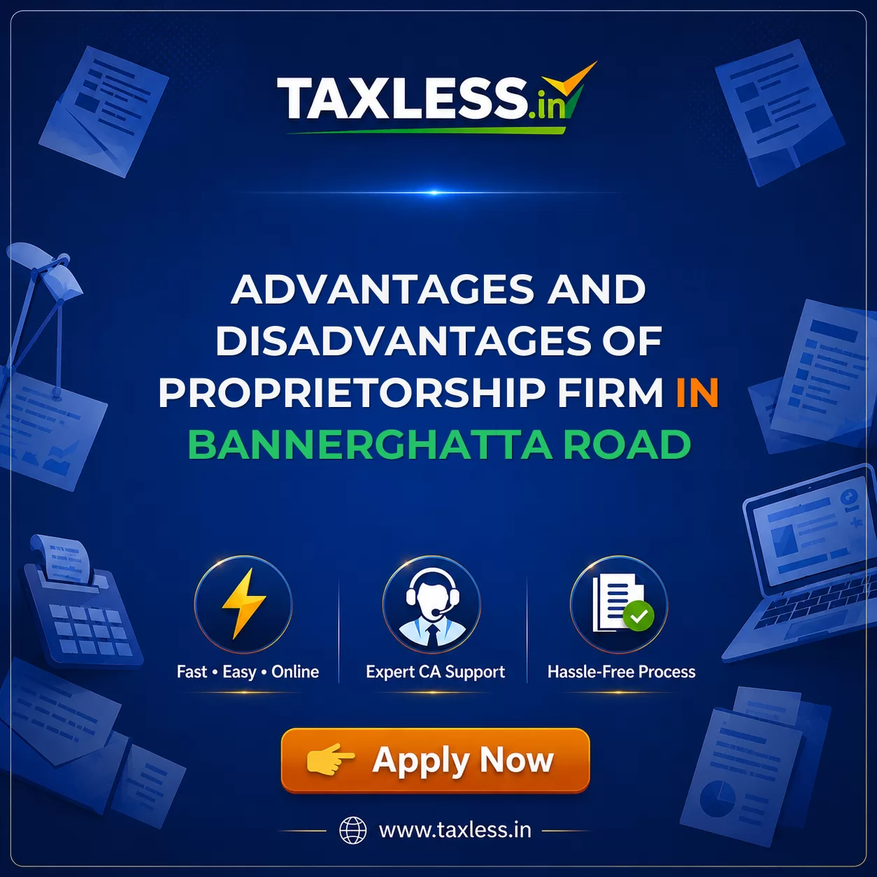 Advantages and Disadvantages of Proprietorship Firm in Bannerghatta Road