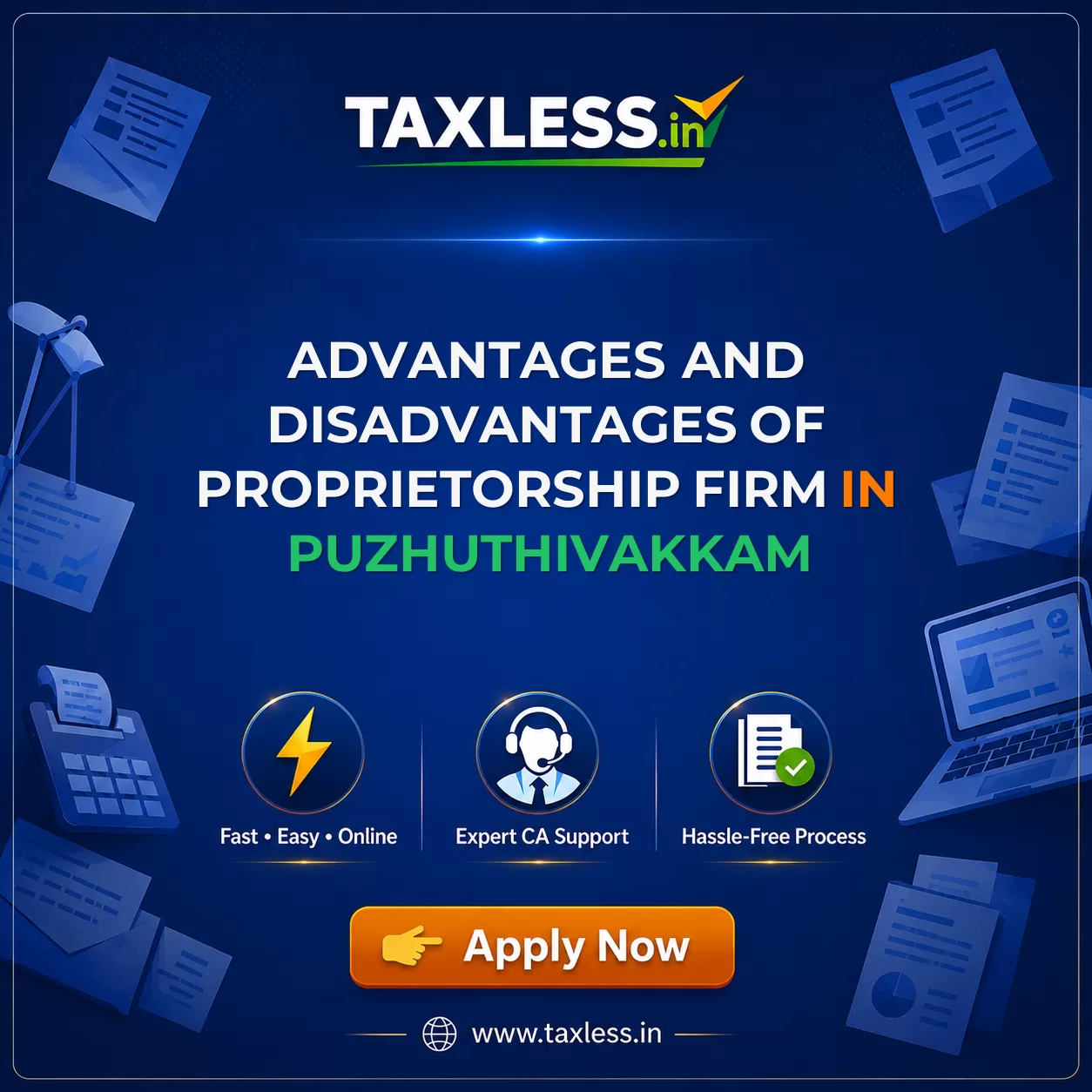 Advantages and Disadvantages of Proprietorship Firm in Puzhuthivakkam
