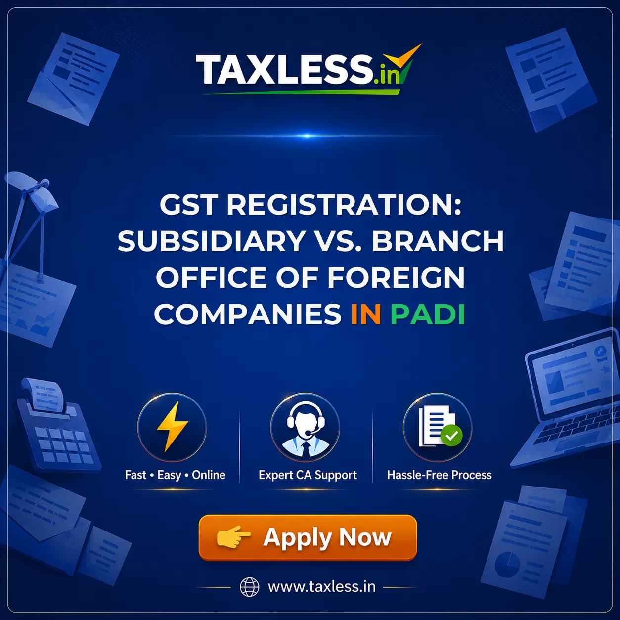 GST Registration: Subsidiary vs. Branch Office of Foreign Companies in Padi