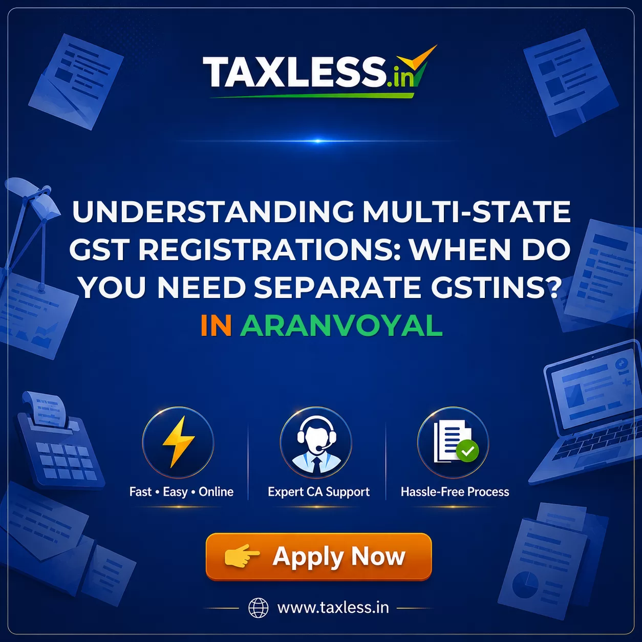 Understanding Multi-State GST Registrations: When Do You Need Separate GSTINs? in Aranvoyal