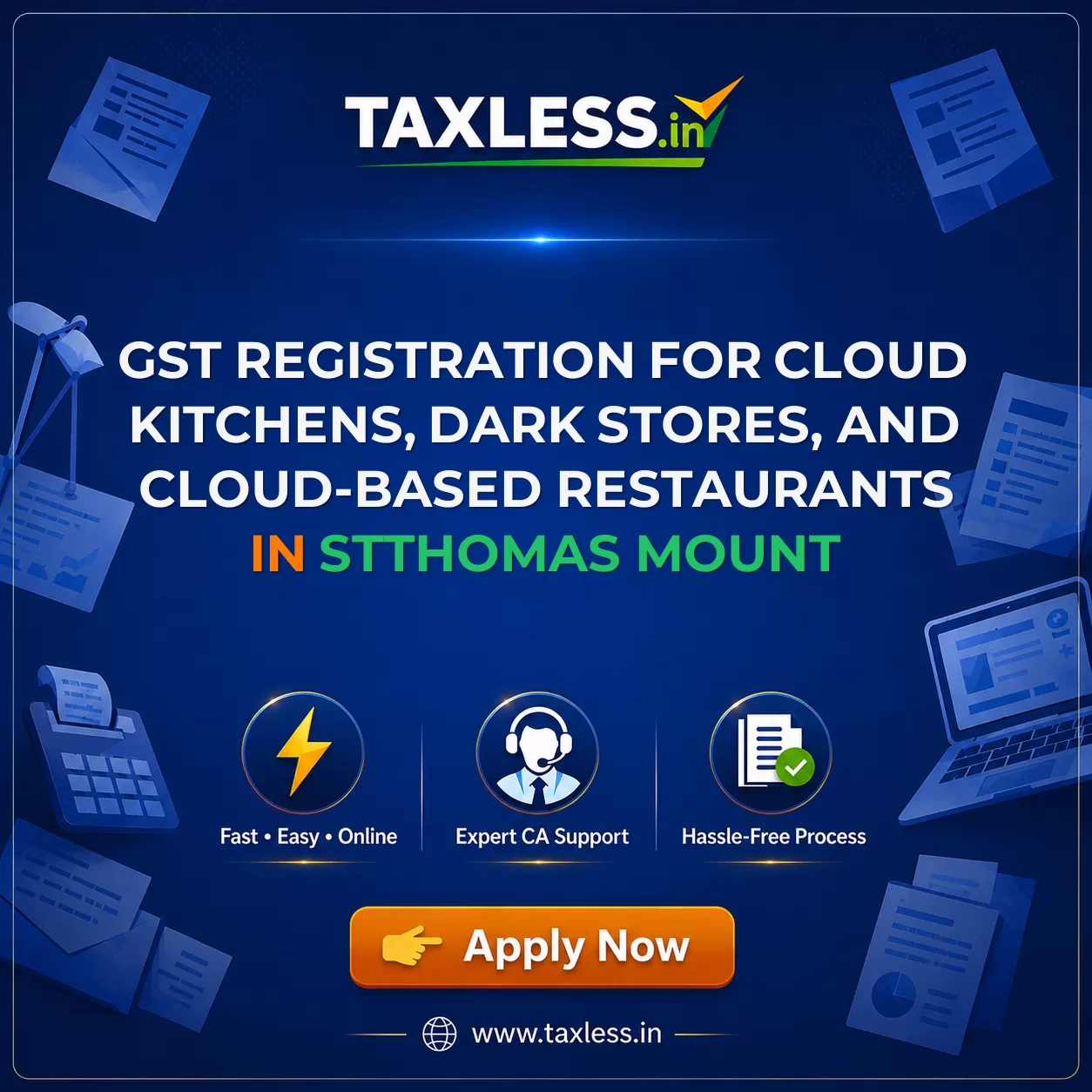 GST Registration for Cloud Kitchens, Dark Stores, and Cloud-Based Restaurants in Stthomas Mount