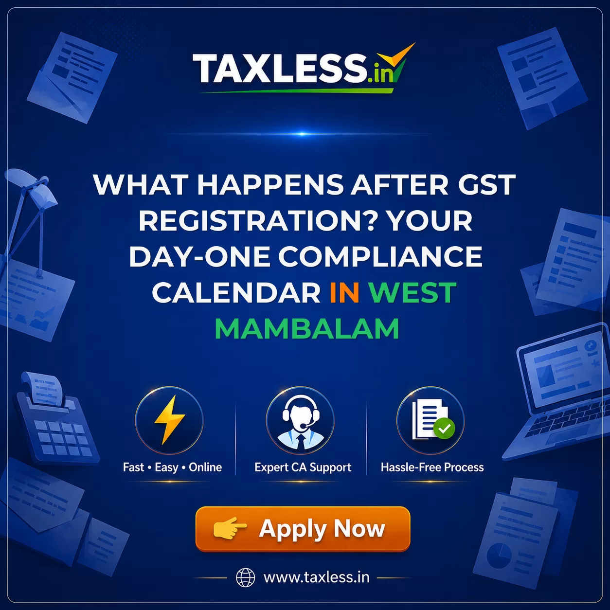 What Happens After GST Registration? Your Day-One Compliance Calendar in West Mambalam