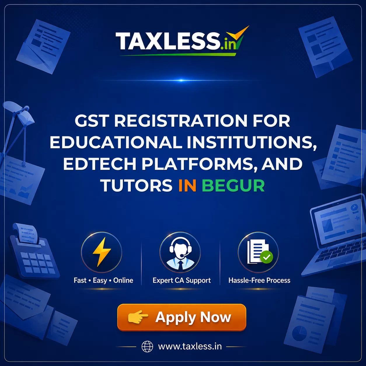 GST Registration for Educational Institutions, EdTech Platforms, and Tutors in Begur