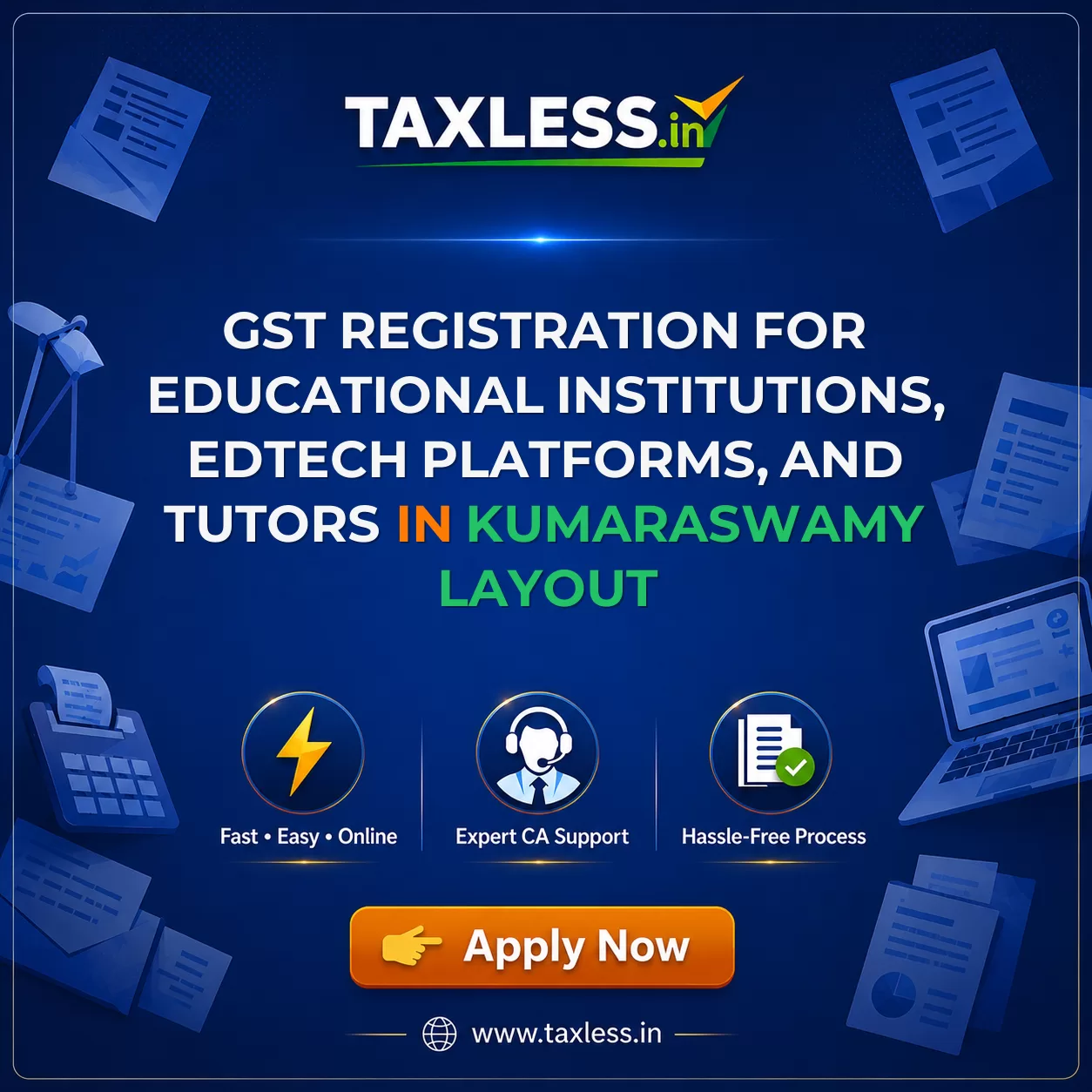 GST Registration for Educational Institutions, EdTech Platforms, and Tutors in Kumaraswamy Layout