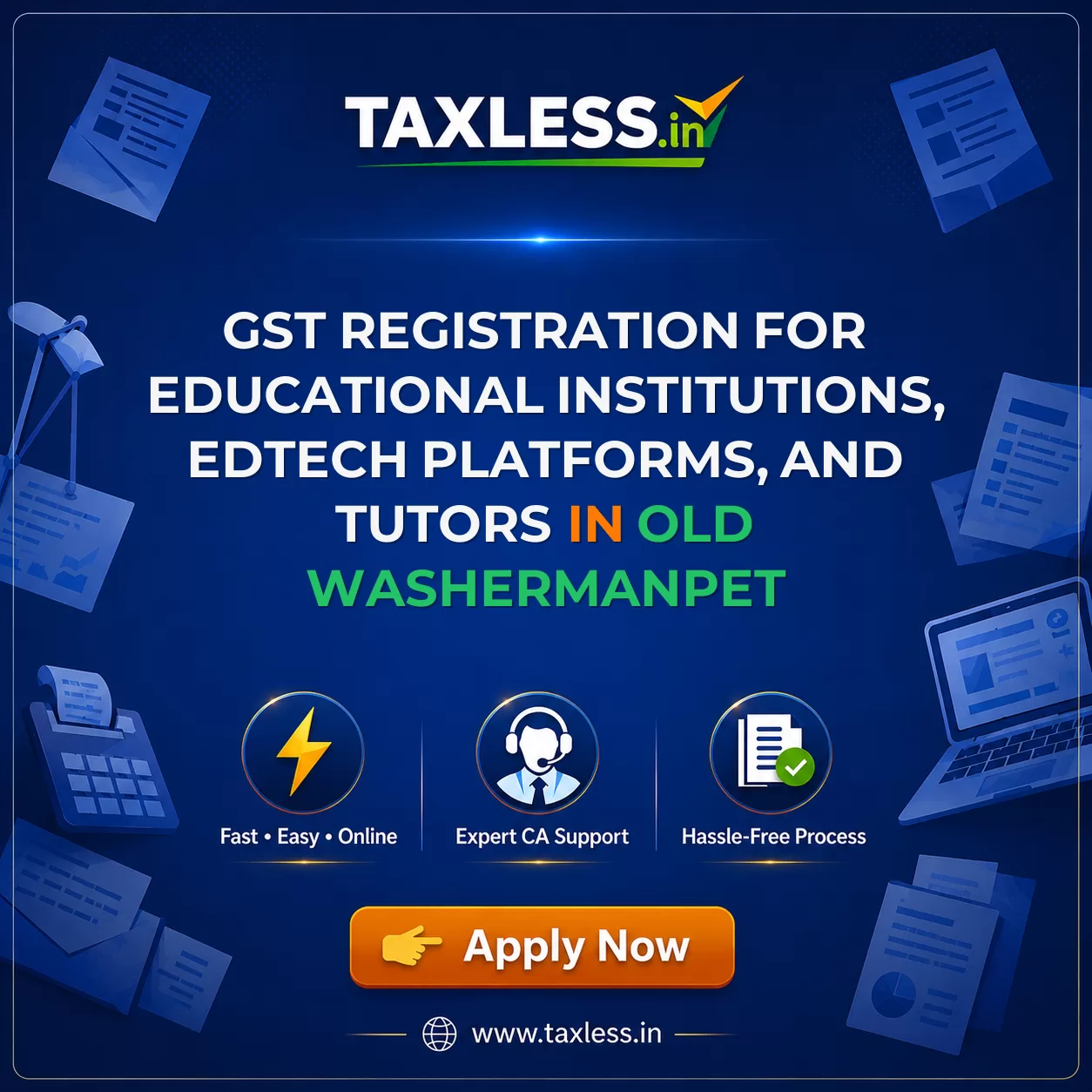 GST Registration for Educational Institutions, EdTech Platforms, and Tutors in Old Washermanpet