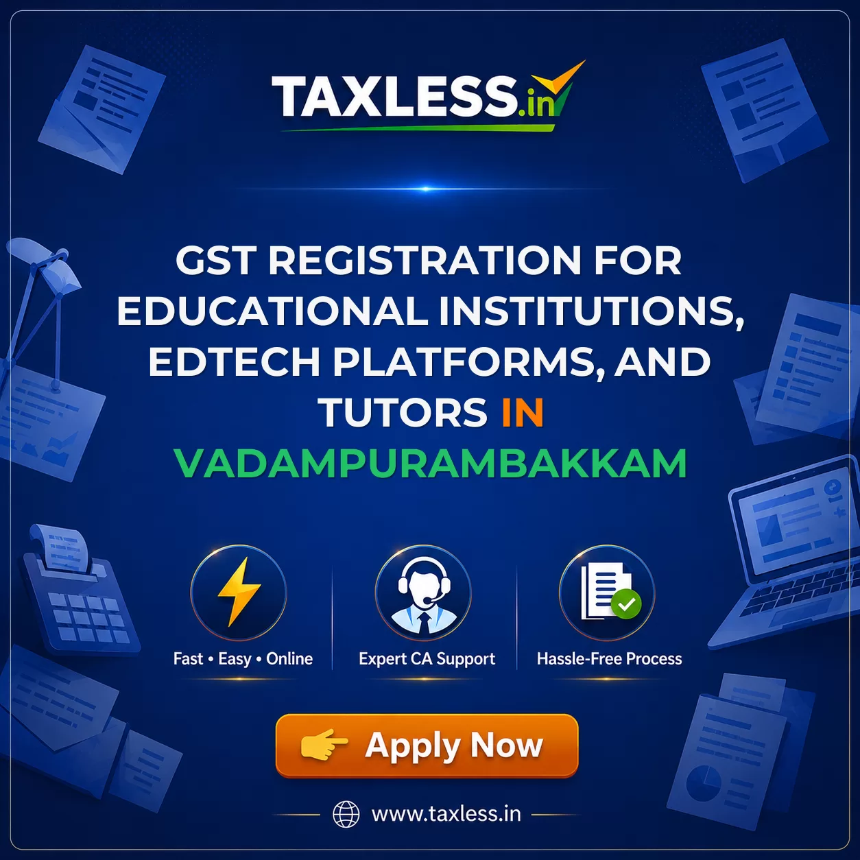 GST Registration for Educational Institutions, EdTech Platforms, and Tutors in Vadampurambakkam