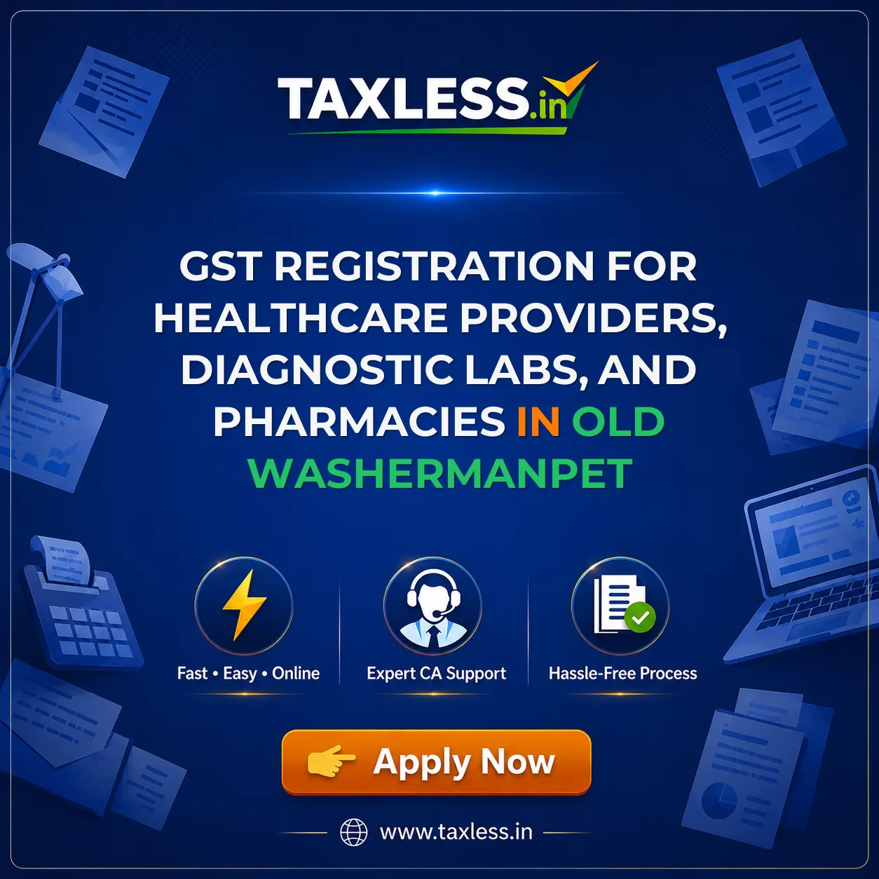 GST Registration for Healthcare Providers, Diagnostic Labs, and Pharmacies in Old Washermanpet