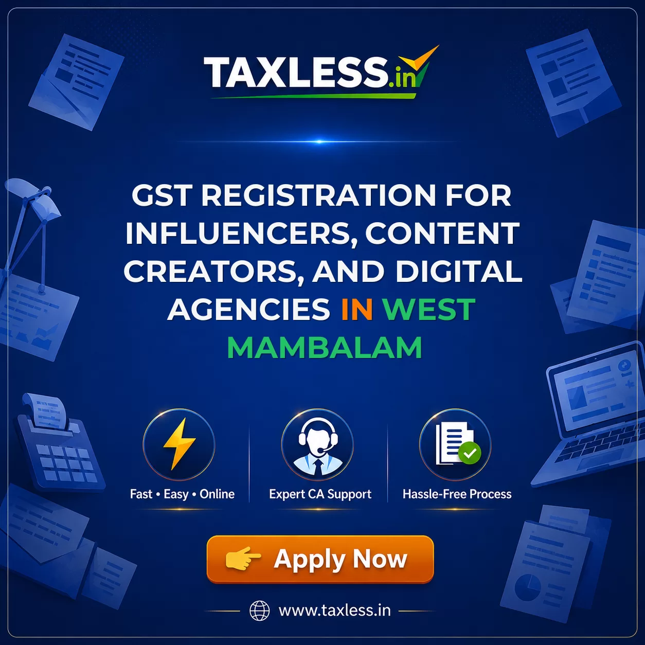 GST Registration for Influencers, Content Creators, and Digital Agencies in West Mambalam