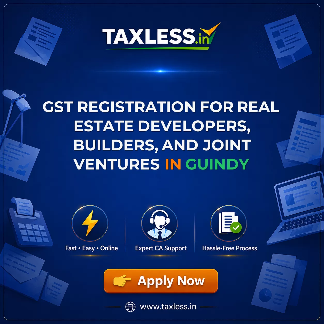 GST Registration for Real Estate Developers, Builders, and Joint Ventures in Guindy