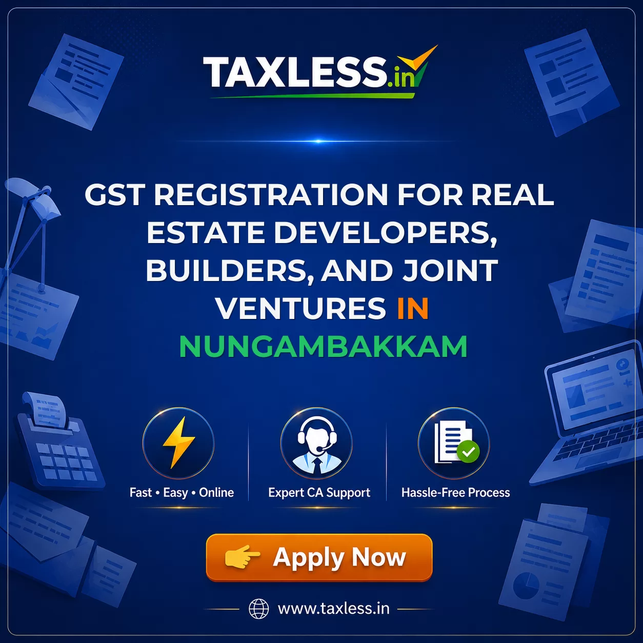 GST Registration for Real Estate Developers, Builders, and Joint Ventures in Nungambakkam