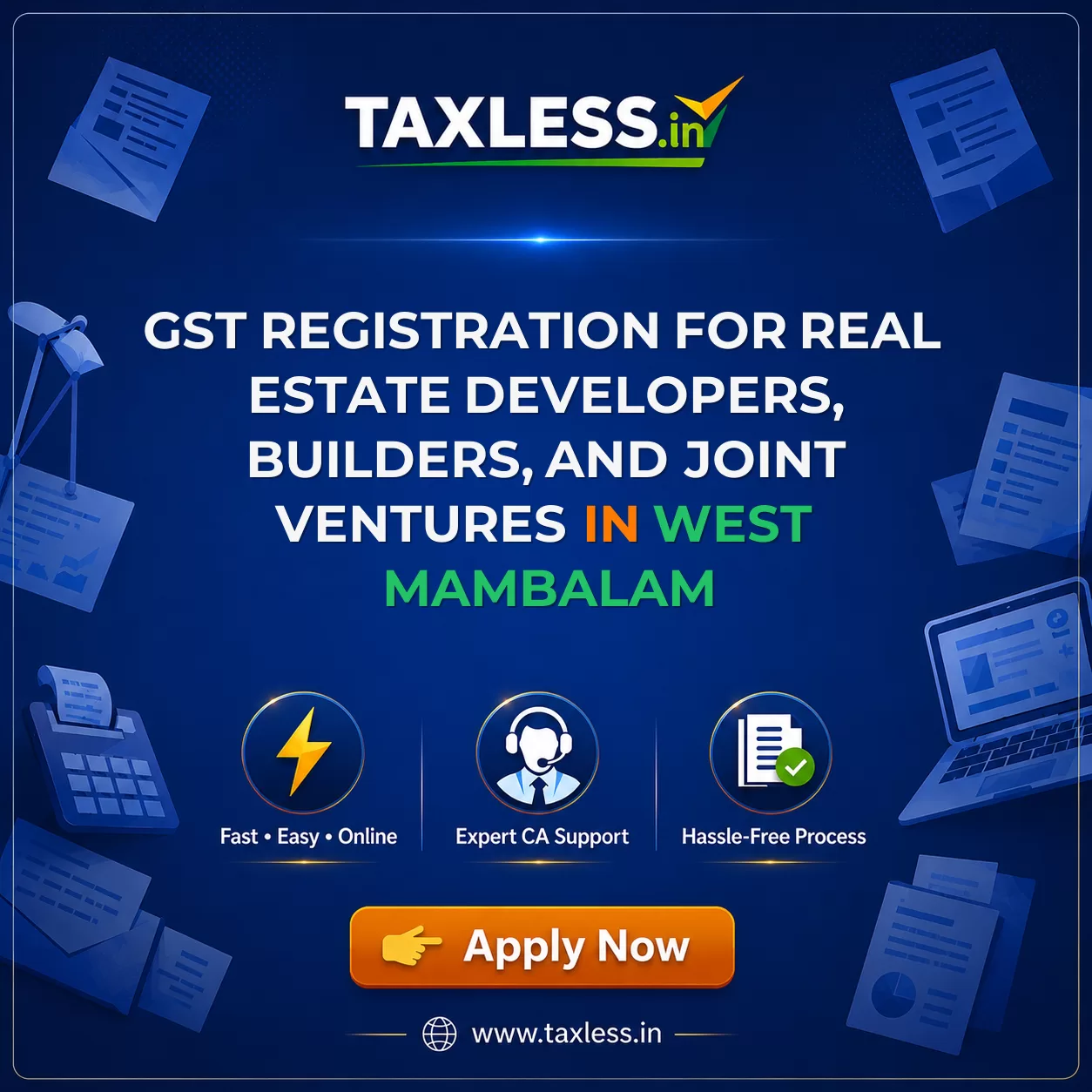 GST Registration for Real Estate Developers, Builders, and Joint Ventures in West Mambalam