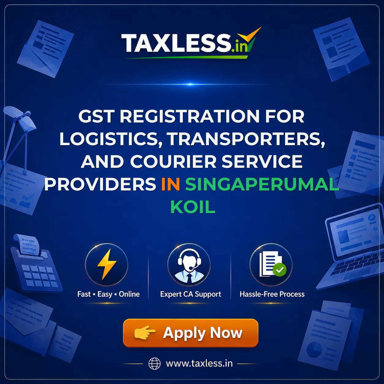 GST Registration for Logistics, Transporters, and Courier Service Providers in Singaperumal Koil
