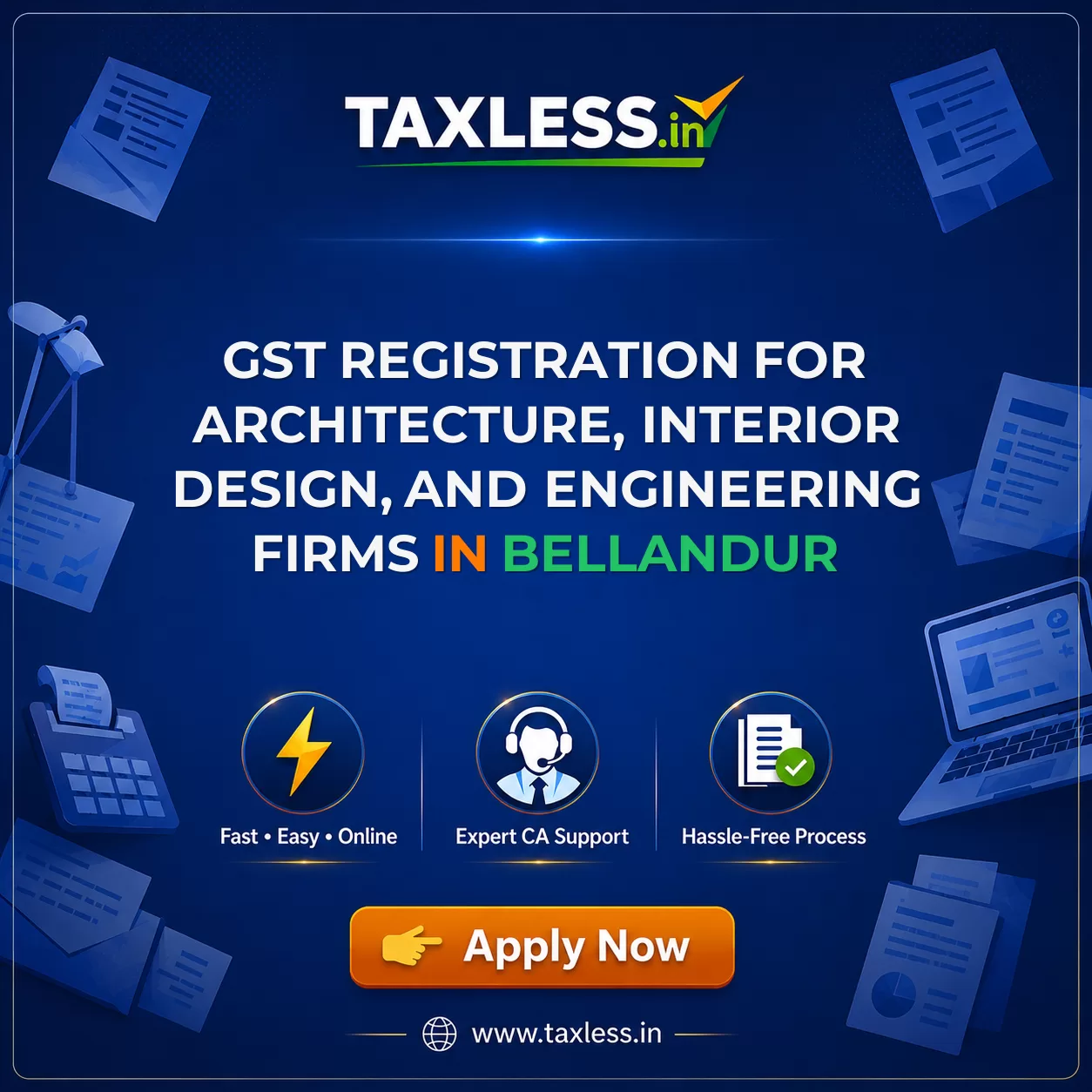 GST Registration for Architecture, Interior Design, and Engineering Firms in Bellandur