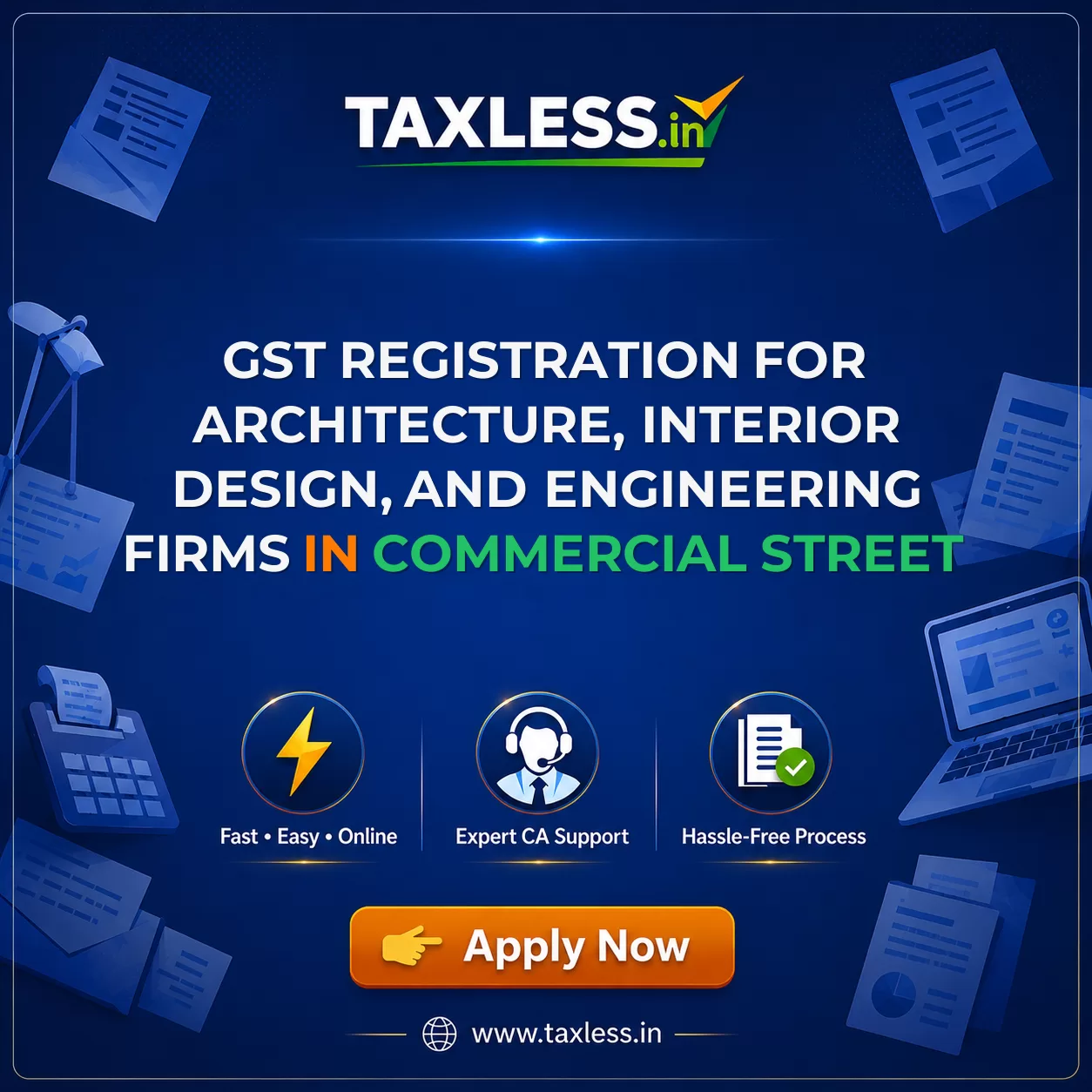 GST Registration for Architecture, Interior Design, and Engineering Firms in Commercial Street