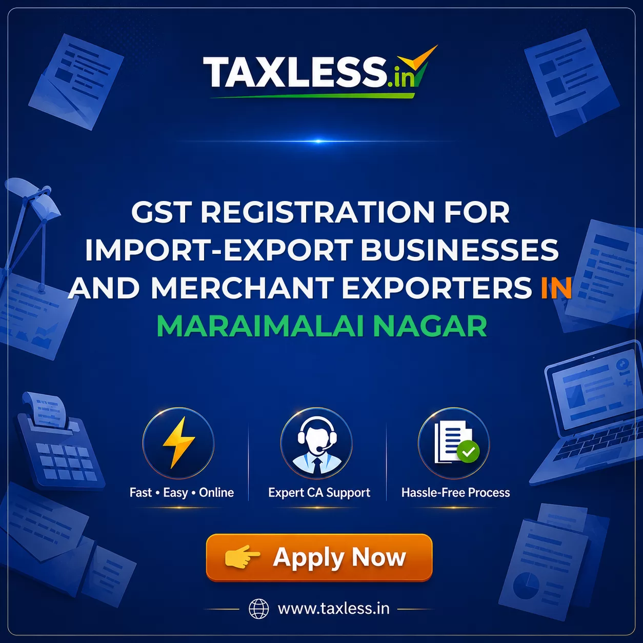 GST Registration for Import-Export Businesses and Merchant Exporters in Maraimalai Nagar