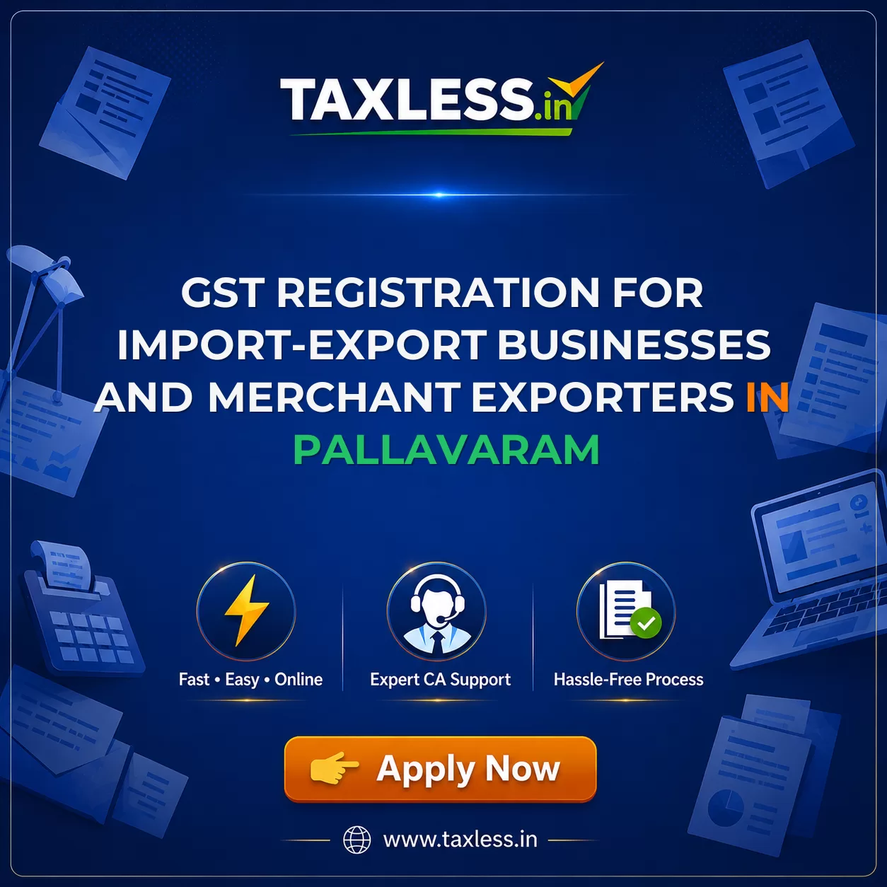 GST Registration for Import-Export Businesses and Merchant Exporters in Pallavaram