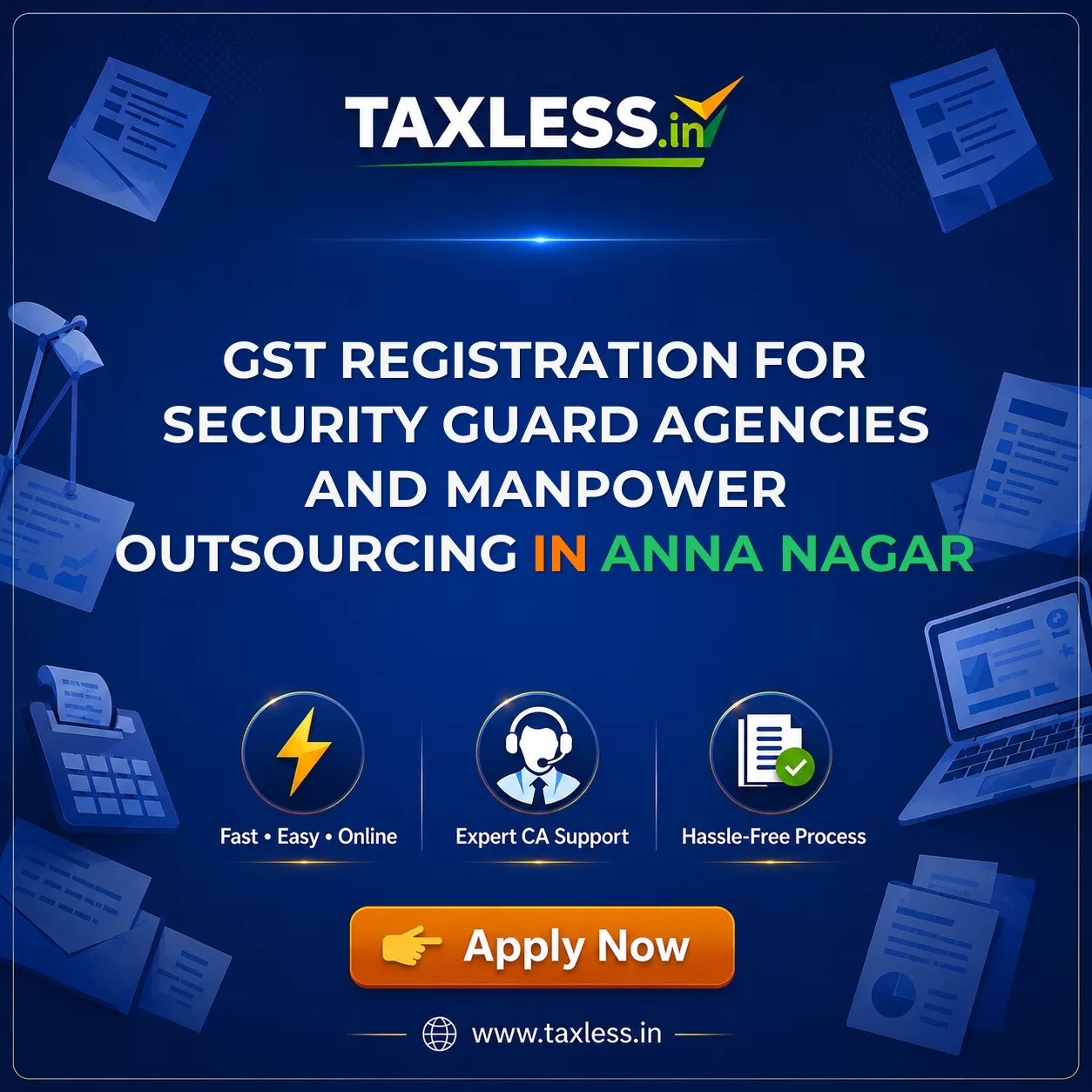 GST Registration for Security Guard Agencies and Manpower Outsourcing in Anna Nagar