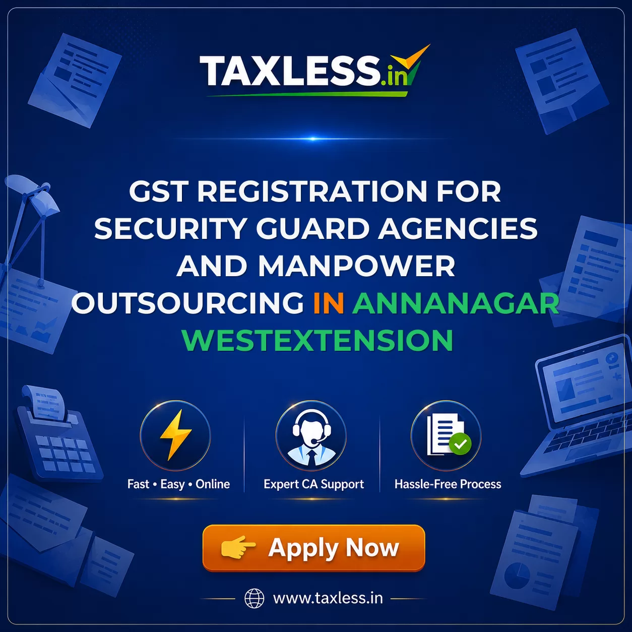 GST Registration for Security Guard Agencies and Manpower Outsourcing in Annanagar Westextension