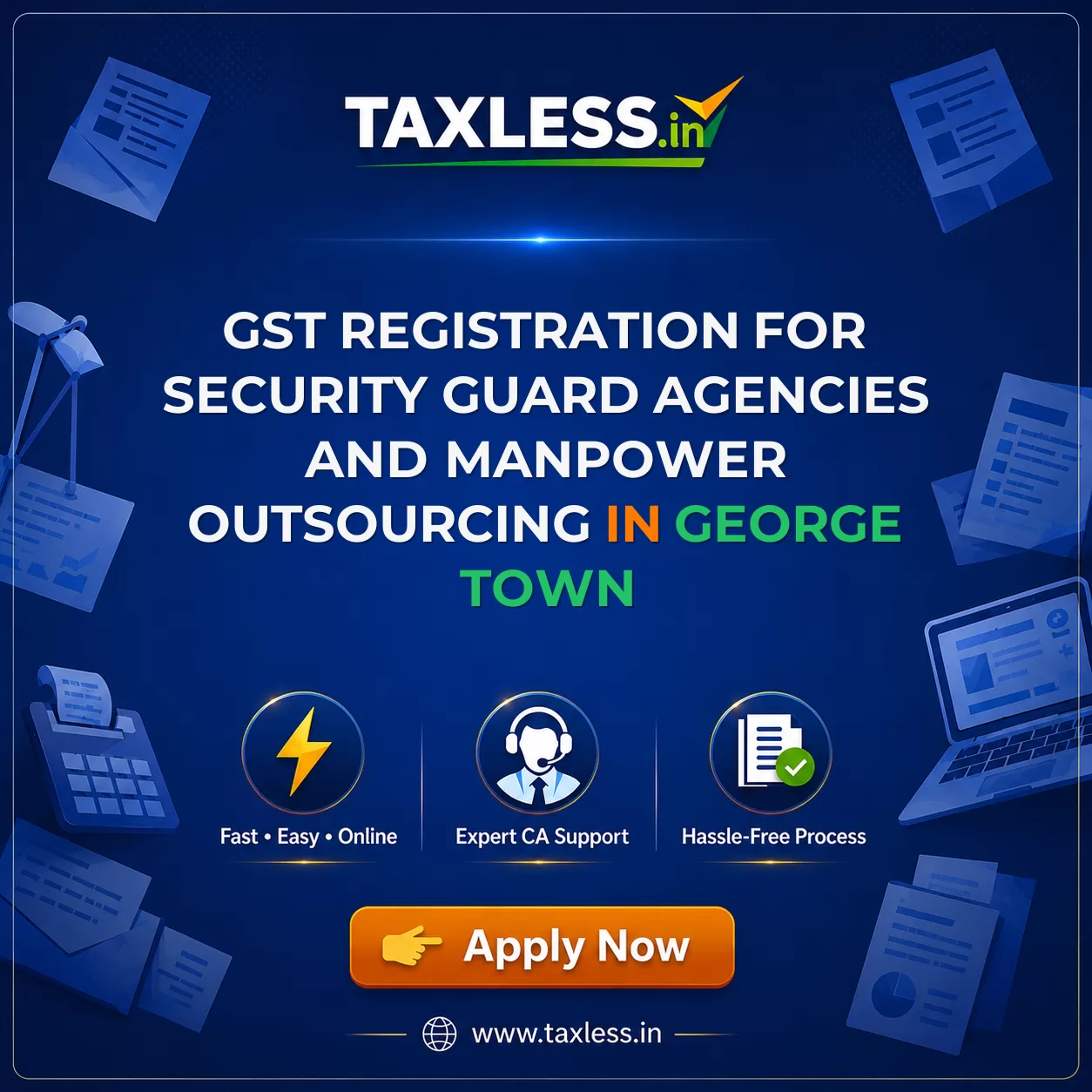 GST Registration for Security Guard Agencies and Manpower Outsourcing in George Town