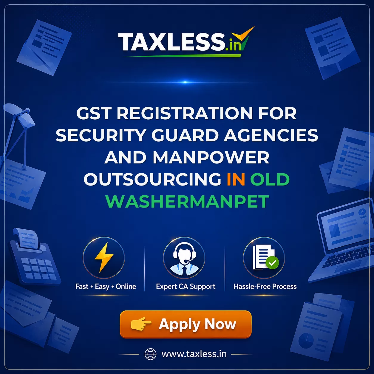 GST Registration for Security Guard Agencies and Manpower Outsourcing in Old Washermanpet