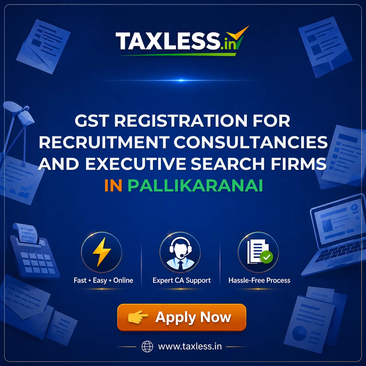 GST Registration for Recruitment Consultancies and Executive Search Firms in Pallikaranai