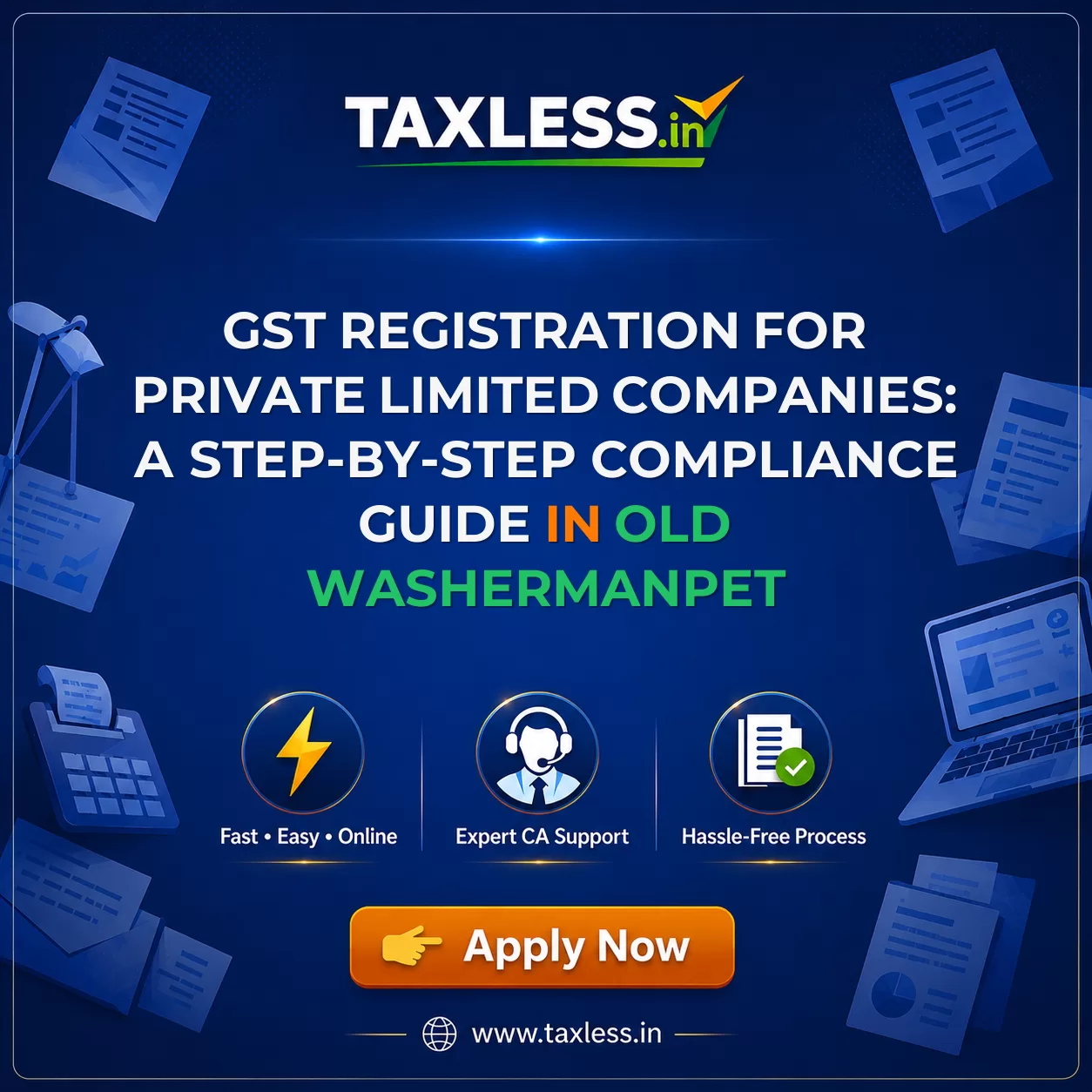 GST Registration for Private Limited Companies: A Step-by-Step Compliance Guide in Old Washermanpet