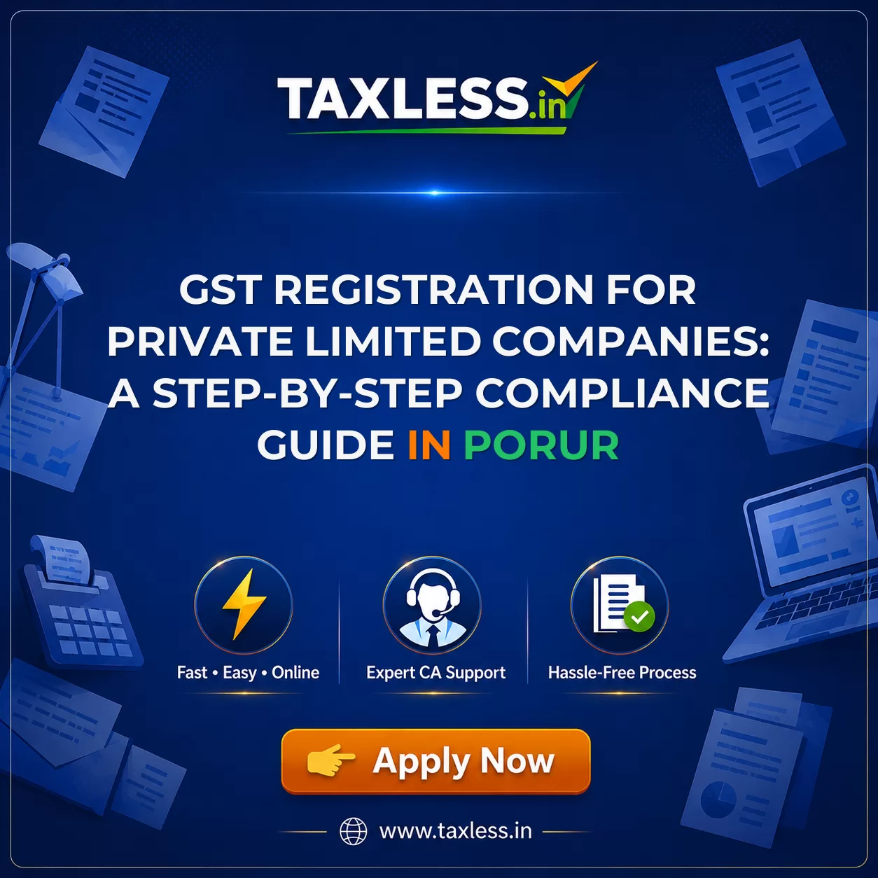 GST Registration for Private Limited Companies: A Step-by-Step Compliance Guide in Porur