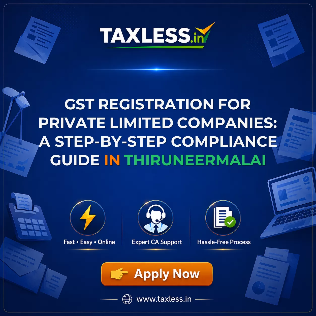 GST Registration for Private Limited Companies: A Step-by-Step Compliance Guide in Thiruneermalai