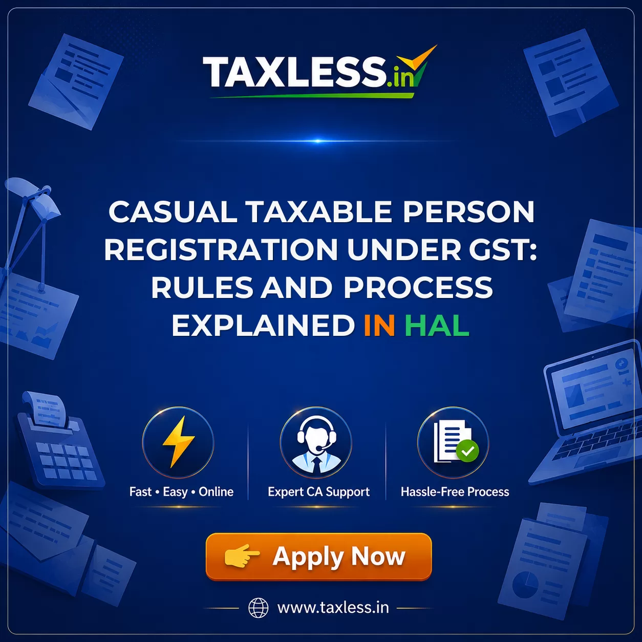 Casual Taxable Person Registration Under GST: Rules and Process Explained in Hal