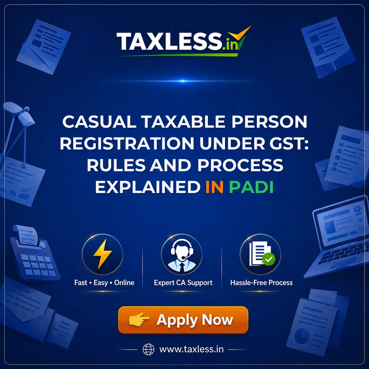 Casual Taxable Person Registration Under GST: Rules and Process Explained in Padi