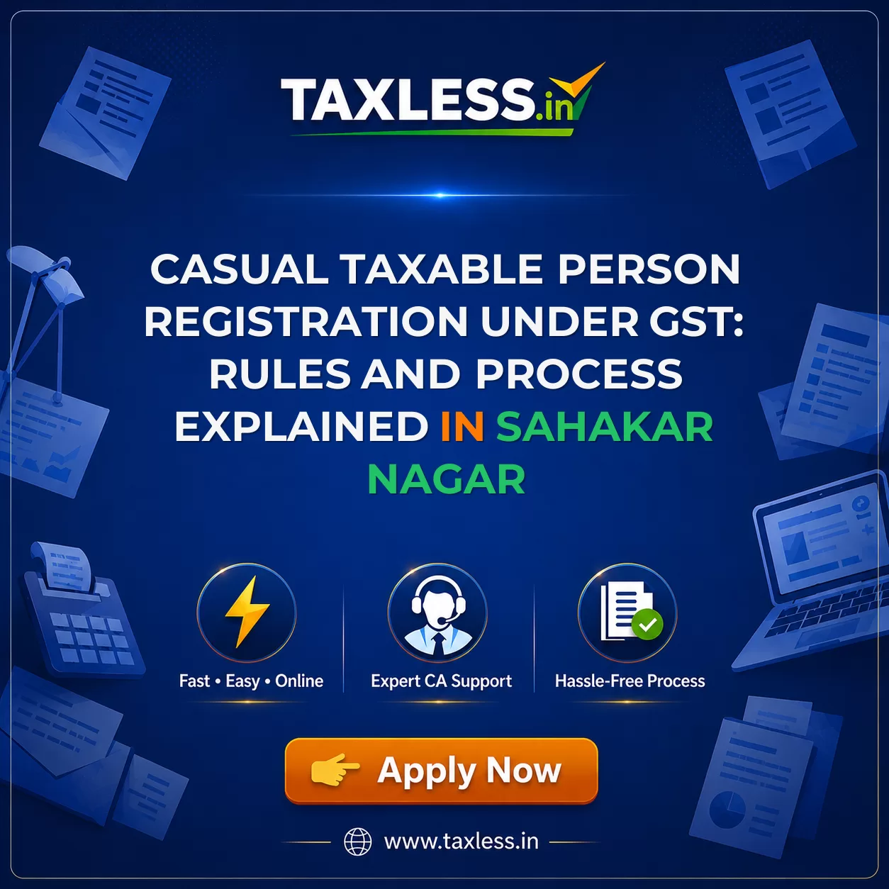 Casual Taxable Person Registration Under GST: Rules and Process Explained in Sahakar Nagar