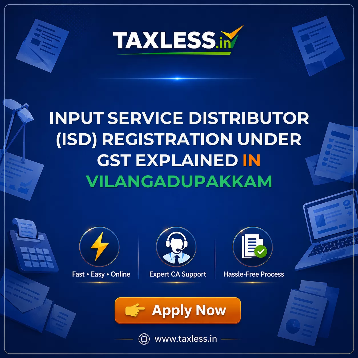 Input Service Distributor (ISD) Registration Under GST Explained in Vilangadupakkam