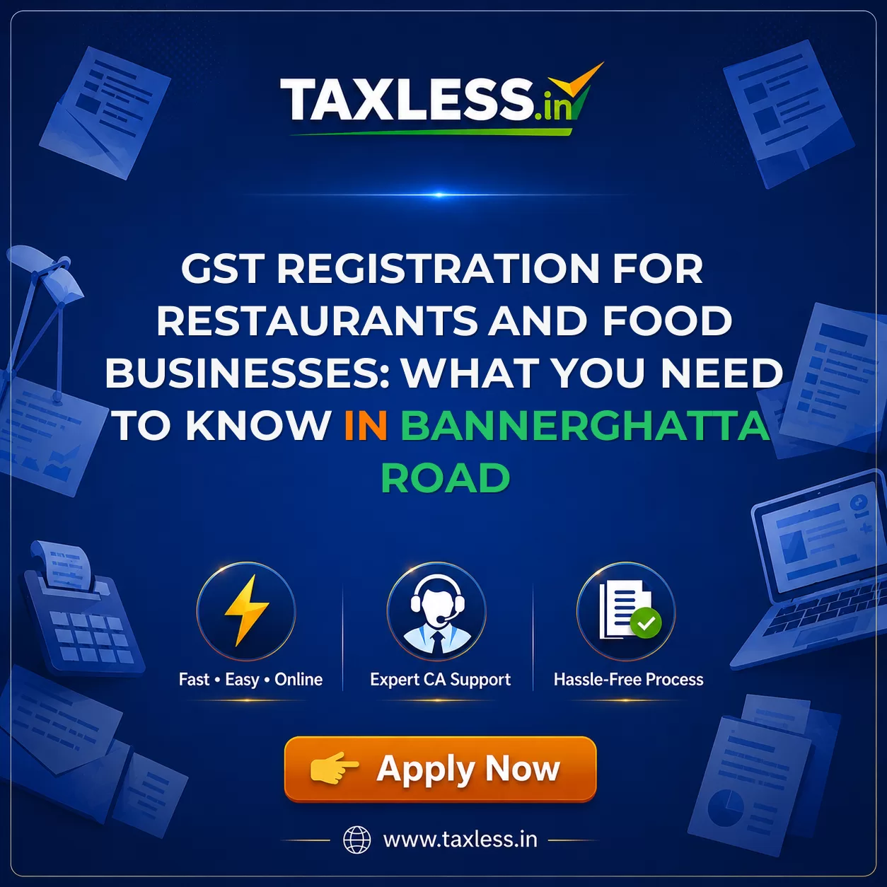 GST Registration for Restaurants and Food Businesses: What You Need to Know in Bannerghatta Road