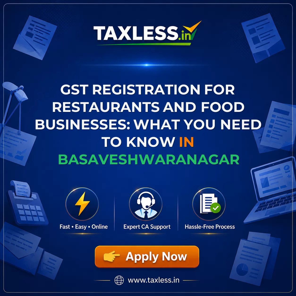GST Registration for Restaurants and Food Businesses: What You Need to Know in Basaveshwaranagar